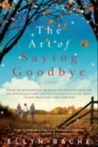 The Art of Saying Goodbye