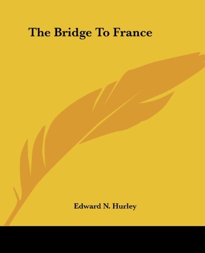 The Bridge To France