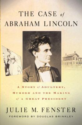 The Case of Abraham Lincoln