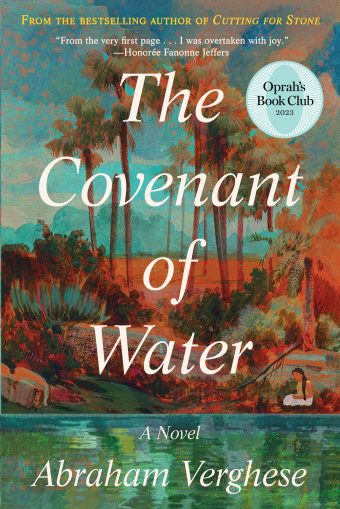 The Covenant of Water - Abraham Verghese