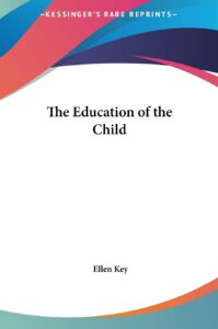 The Education of the Child