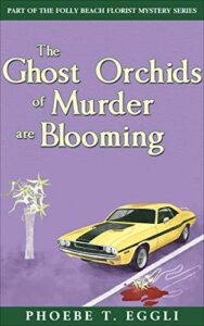 The Ghost Orchids of Murder