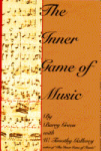 The Inner Game of Music