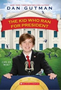 The Kid Who Ran for President