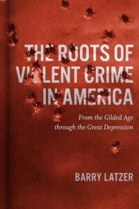 The Roots of Violent Crime in America