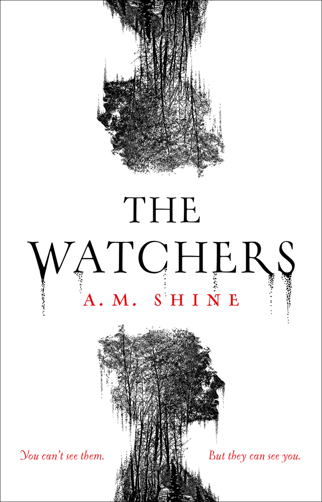 The Watchers - A. M. Shine