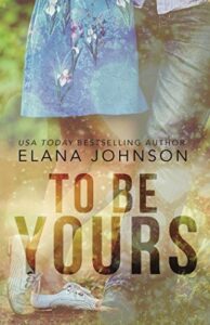 To Be Yours