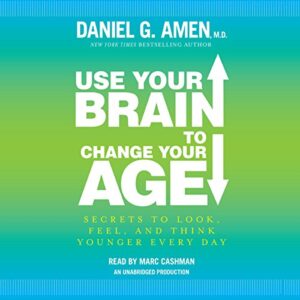 Use Your Brain to Change Your Age