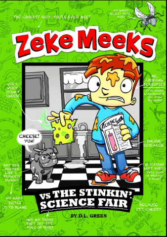 Zeke Meeks vs the Stinkin' Science Fair