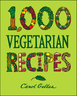 1,000 Vegetarian Recipes