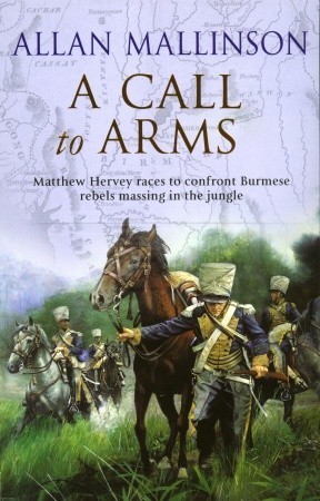 A Call To Arms - Allan Mallinson