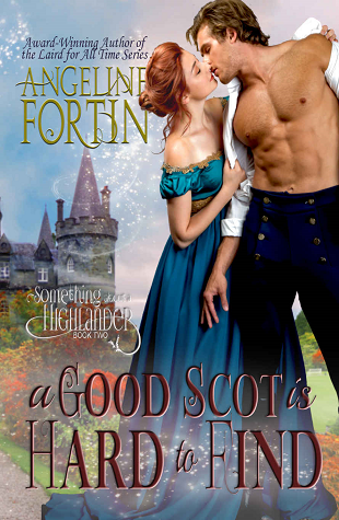 A Good Scot is Hard to Find - Angeline Fortin