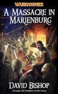 A Massacre in Marienburg