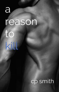 A Reason to Kill