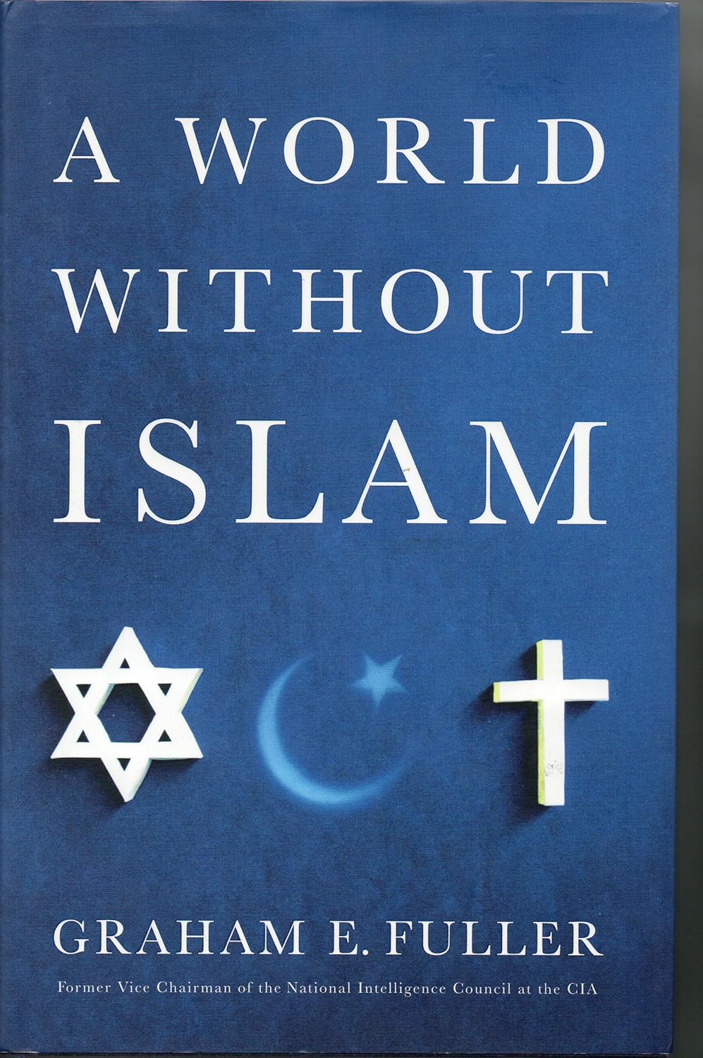 A World Without Islam