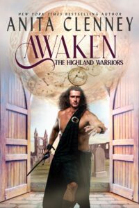 Awaken the Highland Warrior - Anita Clenney