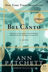 Bel Canto - Ann Patchett