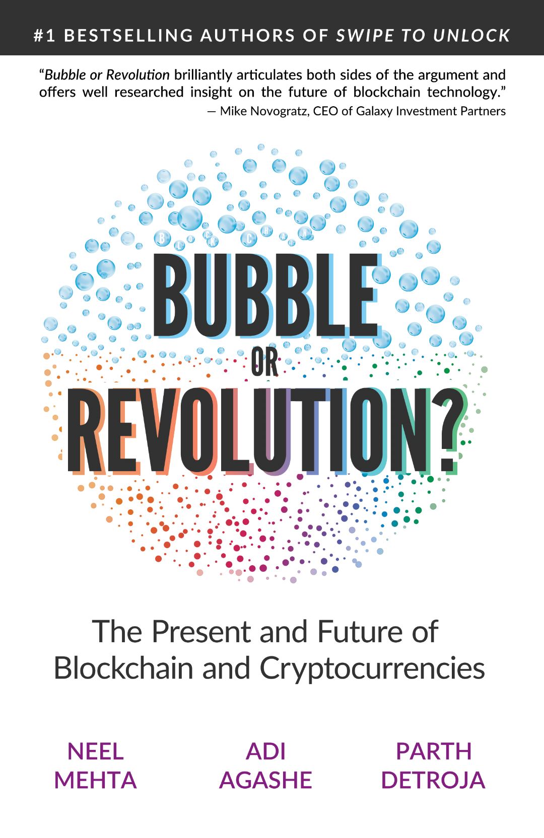 Blockchain Bubble or Revolution