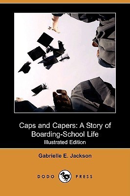 Caps and Capers by Gabrielle E Jackson PDF, EPUB Download or Read Online