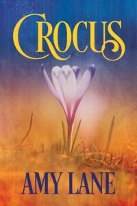 Crocus - Amy Lane