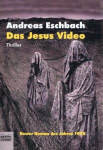 Das Jesus Video - Andreas Eschenbach