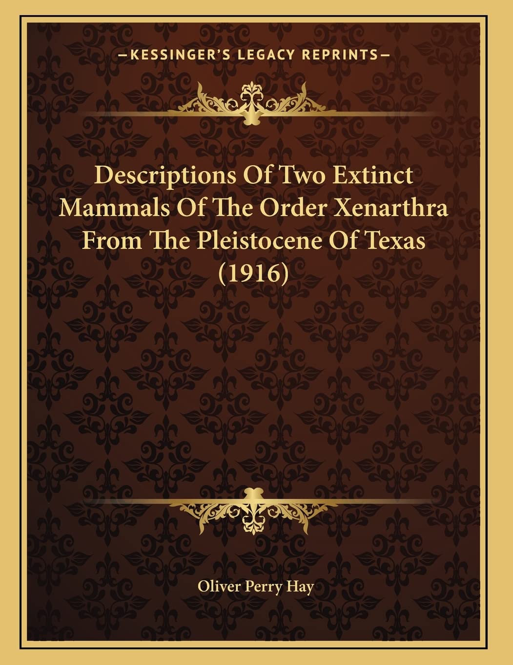 Descriptions Of Two Extinct Mammals Of The Order Xenarthra From The Pleistocene Of Texas