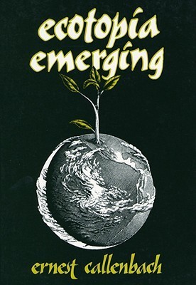 Ecotopia Emerging