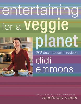 Entertaining for a Veggie Planet