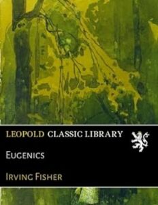 Eugenics