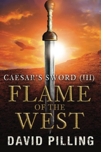 Caesar's Sword (III): Flame of the West