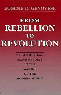 From Rebellion to Revolution