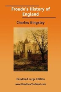 Froude's History of England