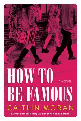 How to be Famous