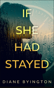 If She Had Stayed