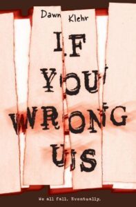 If You Wrong Us