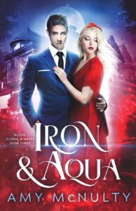 Iron & Aqua - Amy McNulty