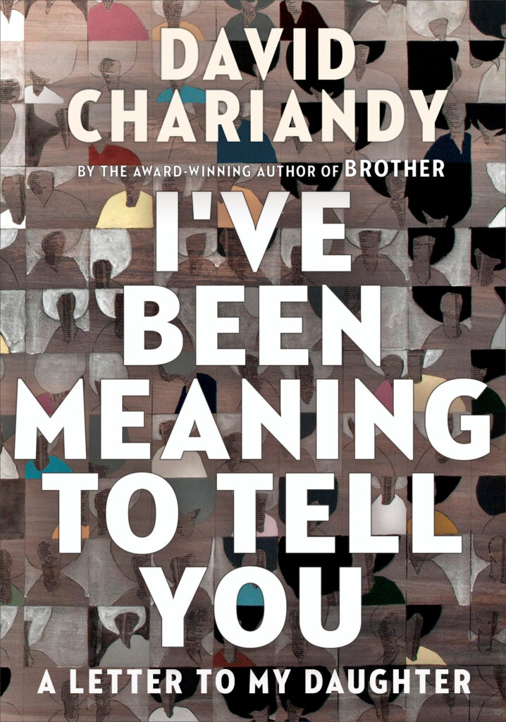 I've Been Meaning to Tell You by David Chariandy · Free PDF, EPUB