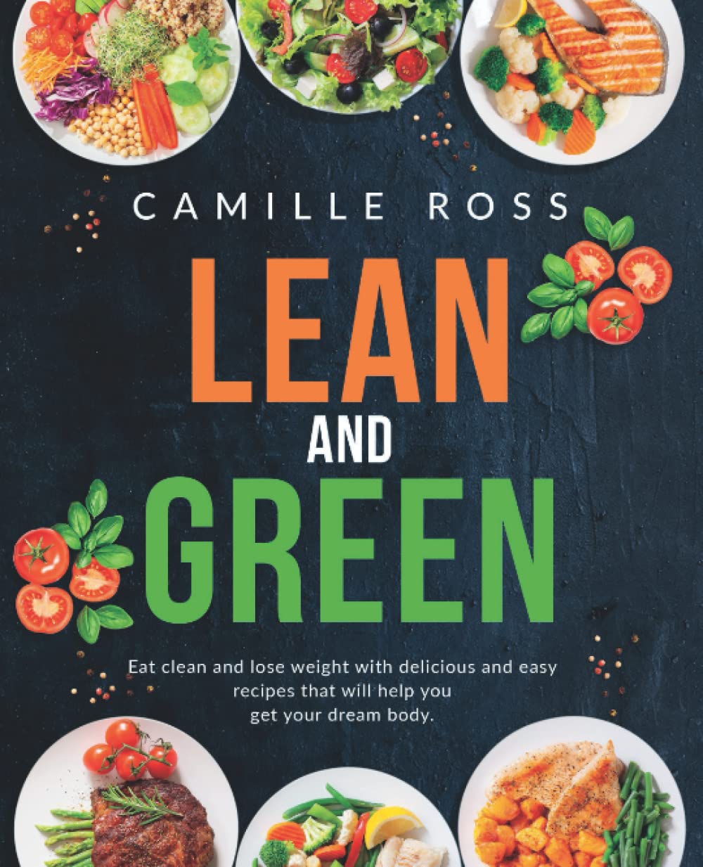 Lean and Green Cookbook