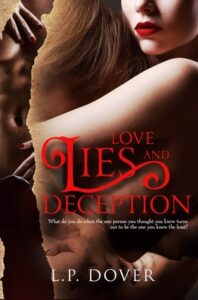 Love, Lies, and Deception