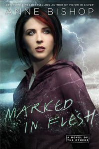 Marked in Flesh - Anne Bishop