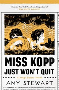 Miss Kopp Just Won't Quit - Amy Stewart