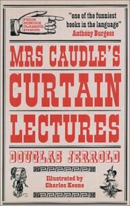 Mrs Caudle's Curtain Lectures