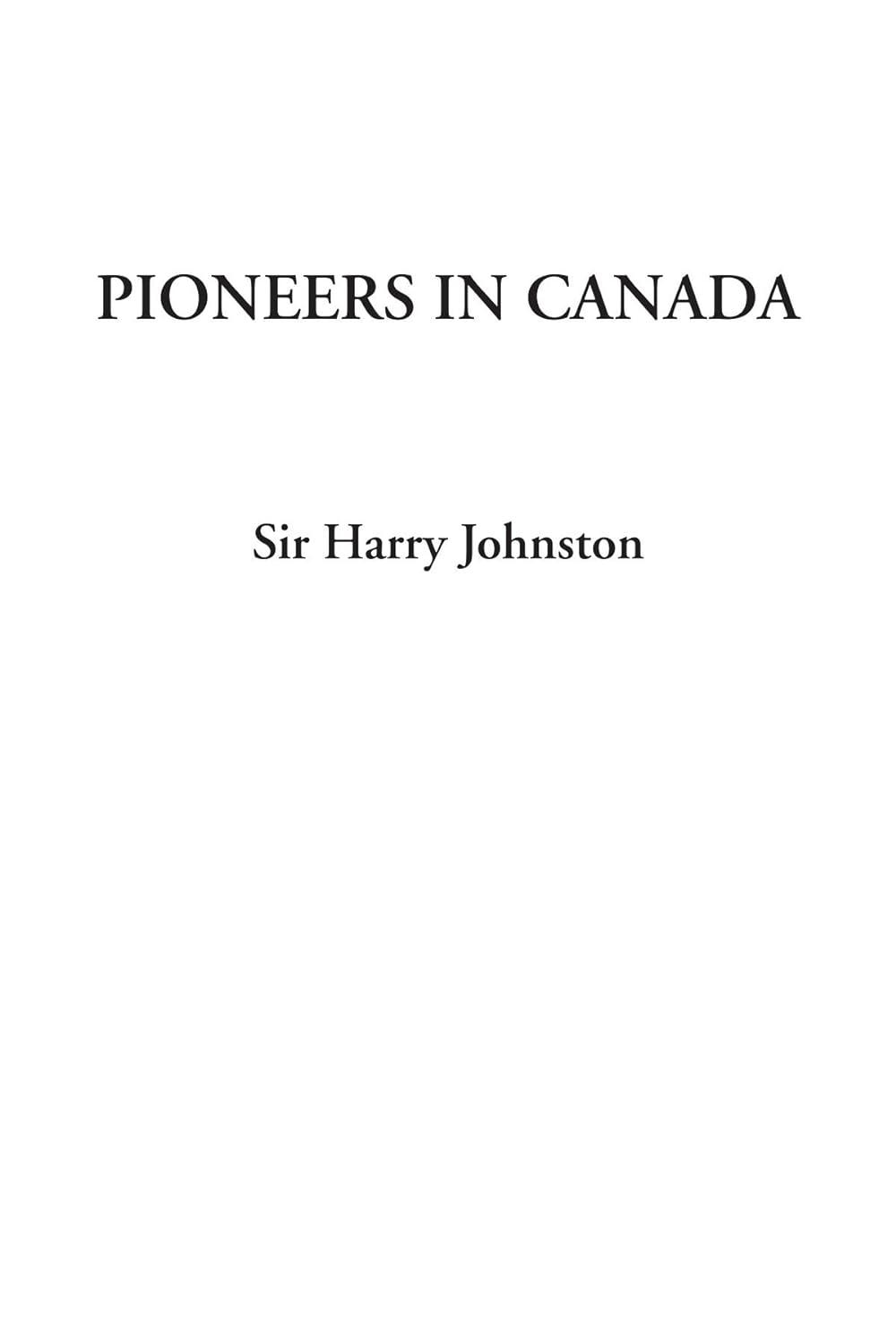 Pioneers in Canada