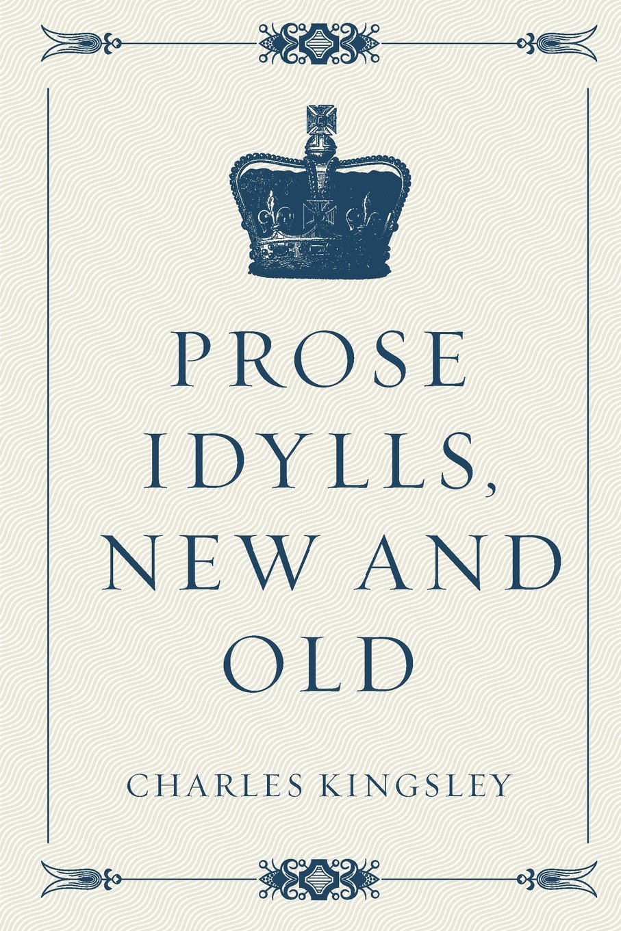 Prose Idylls