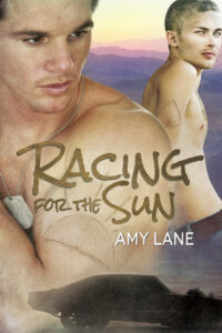 Racing for the Sun - Amy Lane