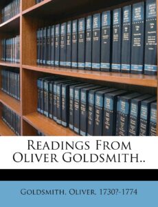 Readings from Oliver Goldsmith..