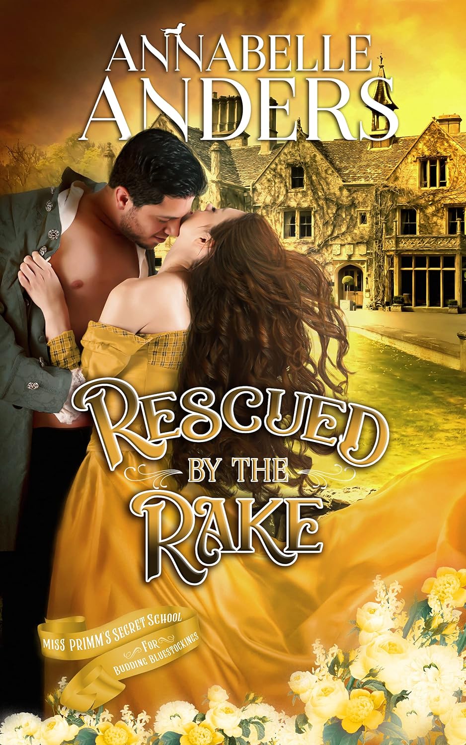 Rescued by the Rake - Annabelle Anders