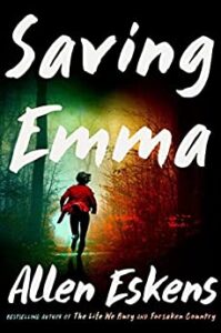 Saving Emma - Allen Eskens