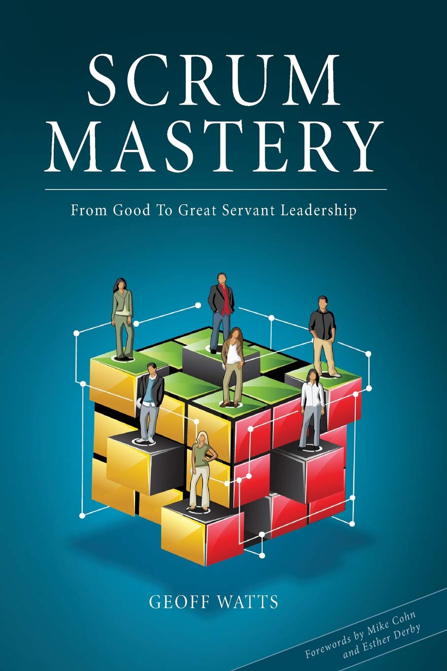 Scrum Mastery