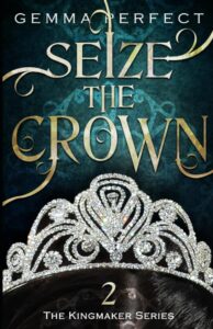 Seize the Crown